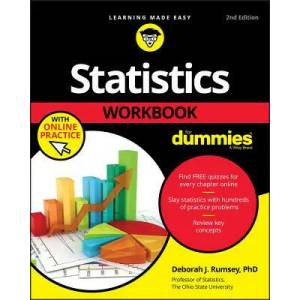 Statistics Workbook For Dummies, 2nd Edition with Online Practice (ISBN: 9781119547518)