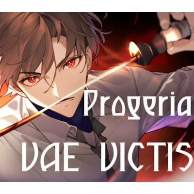 Progeria: Vae Victis