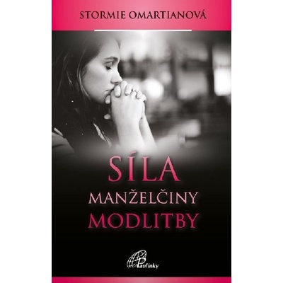 Síla manželčiny modlitby
