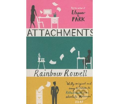 Attachments - Rainbow Rowell