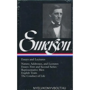 Ralph Waldo Emerson Essays and Lectures | Ralph Waldo Emerson, Joel Porte (ISBN: 9780940450158)