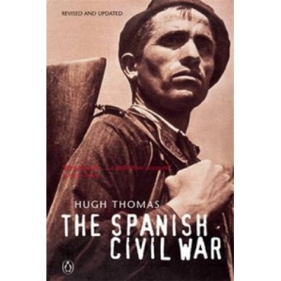 The Spanish Civil War - H. Thomas