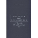 Knihy Filosofie 19. a 20. století III. - Wolfgang Röd
