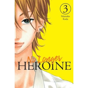 No Longer Heroine, Vol. 3 | Momoko Koda (ISBN: 9781975346522)