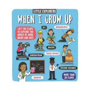 Little Explorers: When I Grow Up | Dynamo Ltd (ISBN: 9781787413320)