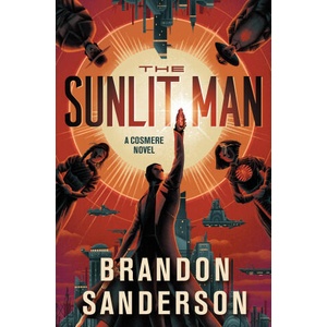 The Sunlit Man | SANDERSON BRANDON (2025)