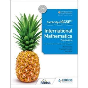 Cambridge IGCSE International Mathematics Third edition | Ric Pimentel, Frankie Pimentel, Terry Wall (ISBN: 9781398373945)
