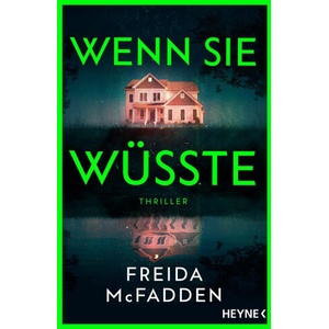 Wenn sie wüsste | Astrid Gravert, Renate Weitbrecht (ISBN: 9783453471900)