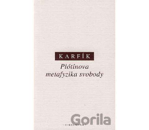 Plótínova metafyzika svobody