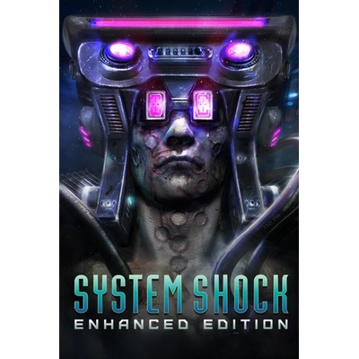 Nightdive Studios System Shock [Enhanced Edition] (PC)