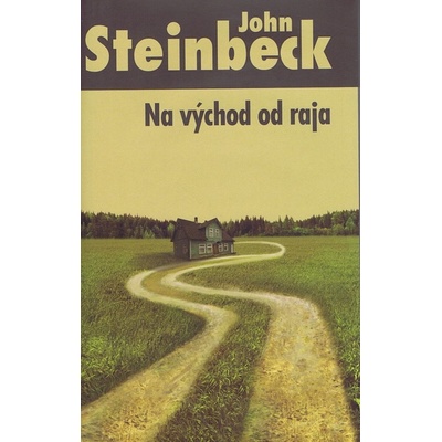 Na východ od raja - John Steinbeck