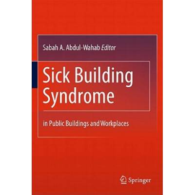 Sick Building Syndrome | Sabah A. Abdul-Wahab