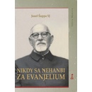 Nikdy sa nehanbi sa evanjelium