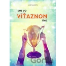 Sme vo víťaznom tíme