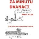 Za minutu dvanáct