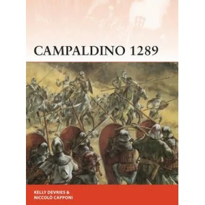 Campaldino 1289 | Kelly (Loyola University Maryland) DeVries (ISBN: 9781472831286)