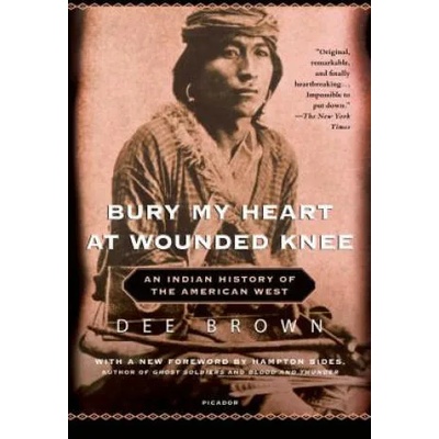 Bury My Heart at Wounded Knee