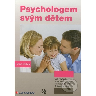 Psychologem svým dětem - Tamara Cenková