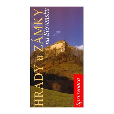 Hrady a Zámky na Slovensku