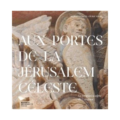 Aux portes de la Jérusalem Céleste