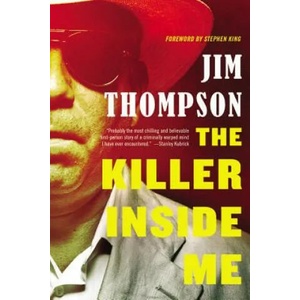 The Killer Inside Me (ISBN: 9780316404068)
