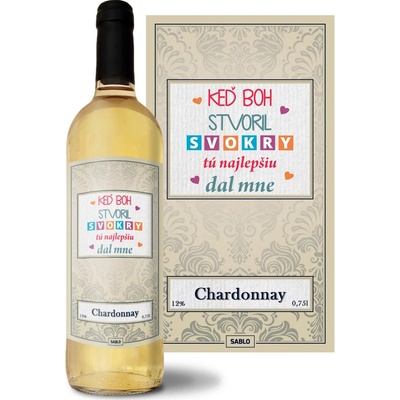 Sablio Keď Boh stvoril svokry, tú najlepšiu dal mne Chardonnay biele suché víno 12 % 0,75 l (čistá fľaša)
