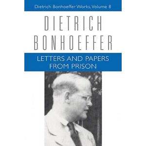 Letters and Papers from Prison | Dietrich Bonhoeffer (2010)