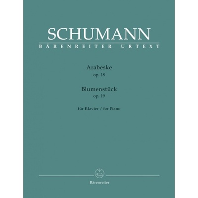 Arabeske op. 18 / Blumenstuck op. 19 pre klavír