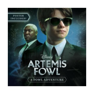 ARTEMIS FOWL A FOWL ADVENTURE | Disney Book Group (ISBN: 9781368052429)