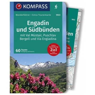 KOMPASS Wanderführer Engadin und Südbünden, 60 Touren