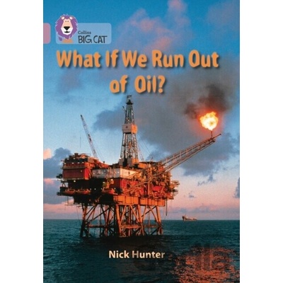 What If We Run Out of Oil? - Hunter Nick