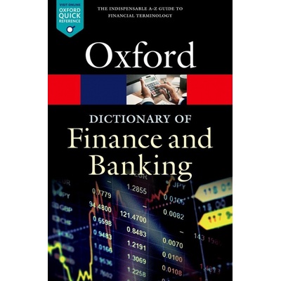 OXFORD DICTIONARY OF FINANCE AND BANKING 6th Edition Oxford University Press