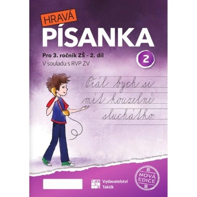 Hravá písanka pro 3. ročník 2. díl - nová edice