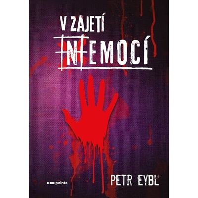V zajetí emocí - Petr Eybl