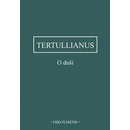 O duši - Tertullianus