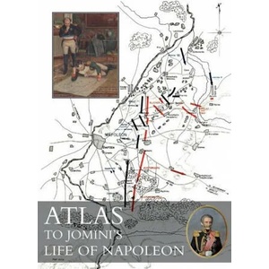 Atlas to Jomini's Life of Napoleon (ISBN: 9781783314621)