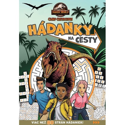 Jurský svet - Kriedový kemp - Hádanky na cesty - 0