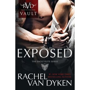 Exposed: An Eagle Elite Novel | Rachel Van Dyken (2019)