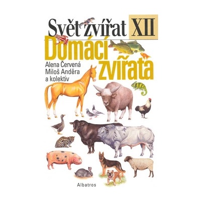 Svět zvířat XII-Domácí zvířata