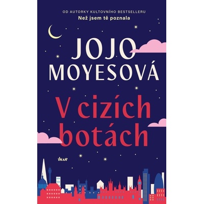 V cizích botách - Jojo Moyesová