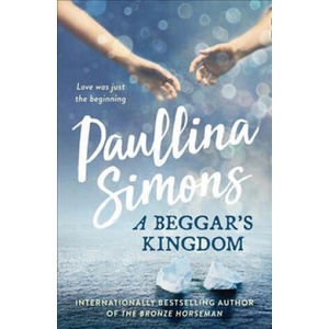 Beggar's Kingdom | Paullina Simons (ISBN: 9780007441679)
