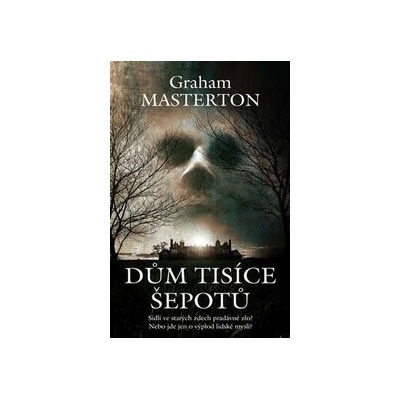 Dům tisíce šepotů