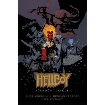 Hellboy - Půlnoční cirkus