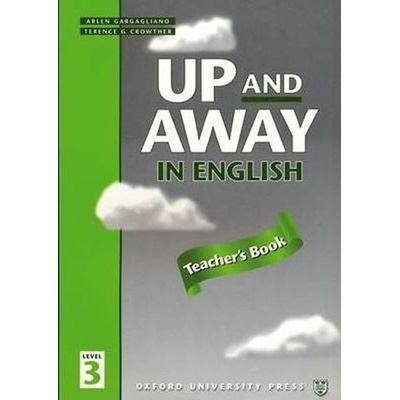 UP AND AWAY IN ENGLISH 3 TEACHER´S BOOK CROWTHEr T.