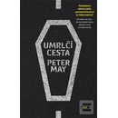 Peter May - Umrlčí cesta