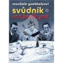 Knihy Manželé Goebbelsovi Svůdník a vražedkyně