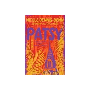 Patsy - A Novel | Nicole Dennis-Benn (ISBN: 9781631497896)