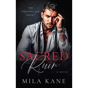 SACRED RUIN | KANE MILA (ISBN: 9798217299690)