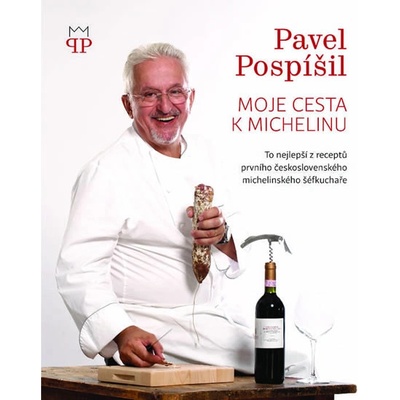 Moje cesta k Michelinu - Pavel Pospíšil