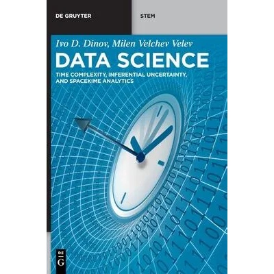 Data Science | Ivo D. Dinov, Milen Velchev Velev